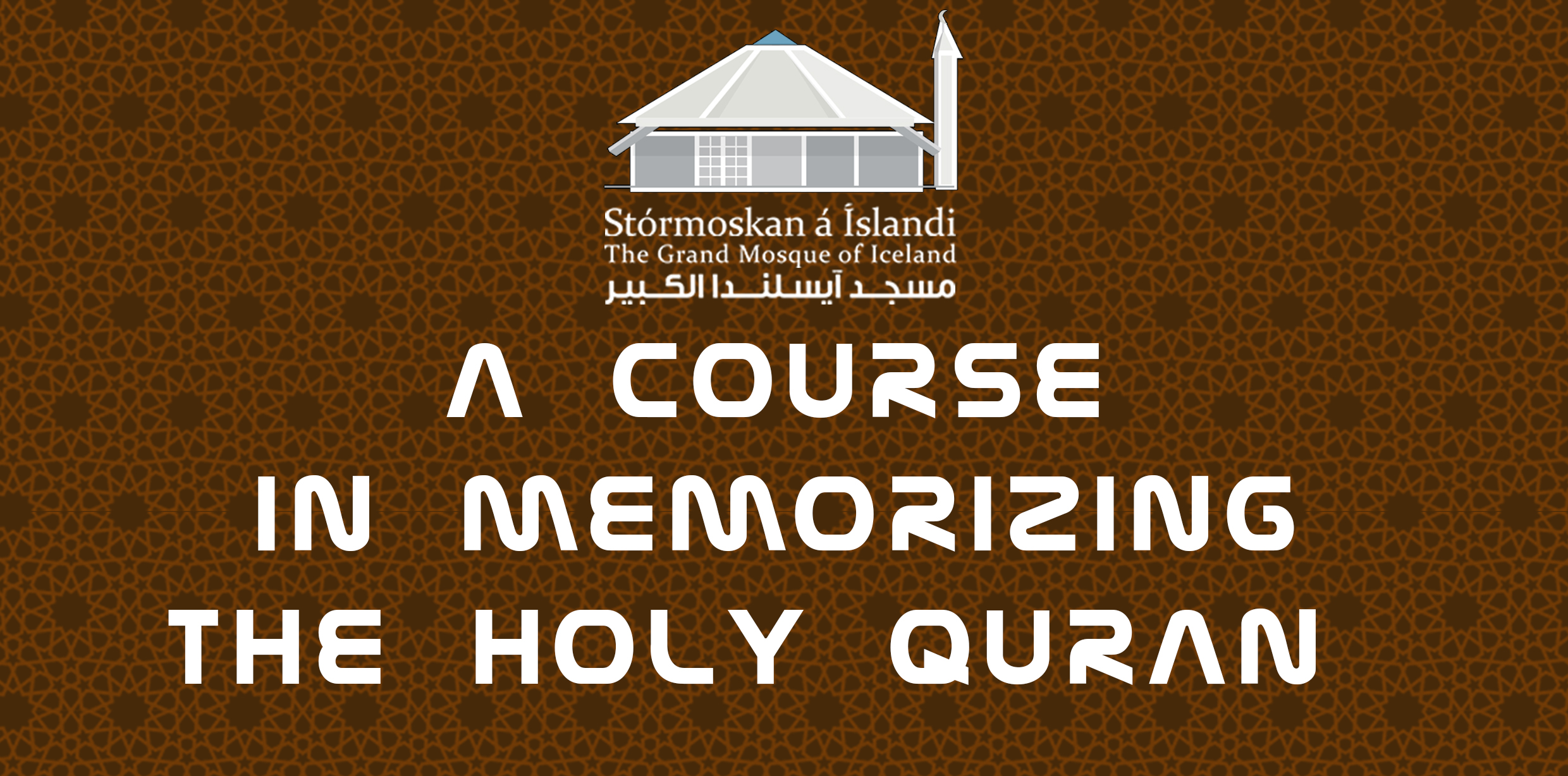 Grand Mosque Of Iceland holds a course in memorizing the Holy Quran