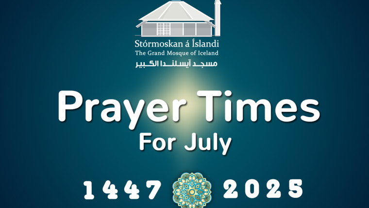 Prayer Times For July 2025