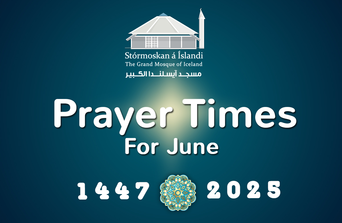 Prayer Times For June 2025