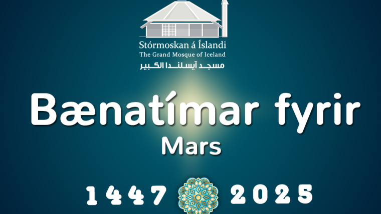 Bænatímar fyrir Mars 2025 – RAMADAN