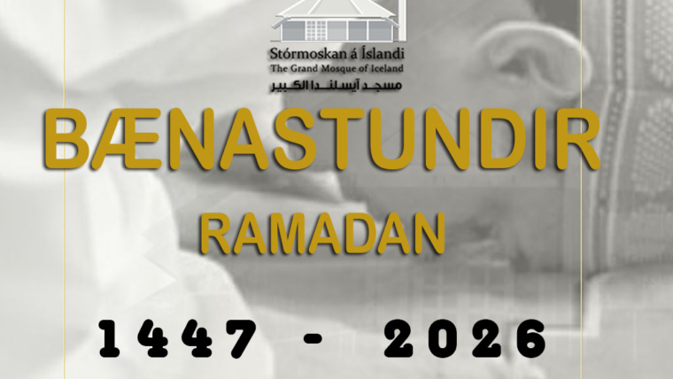 Bænatímar fyrir – RAMADAN 2026